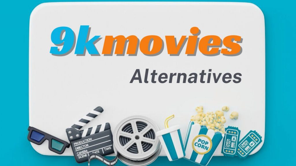 9kmovies Alternatives